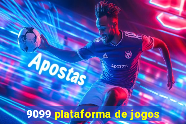 9099 plataforma de jogos